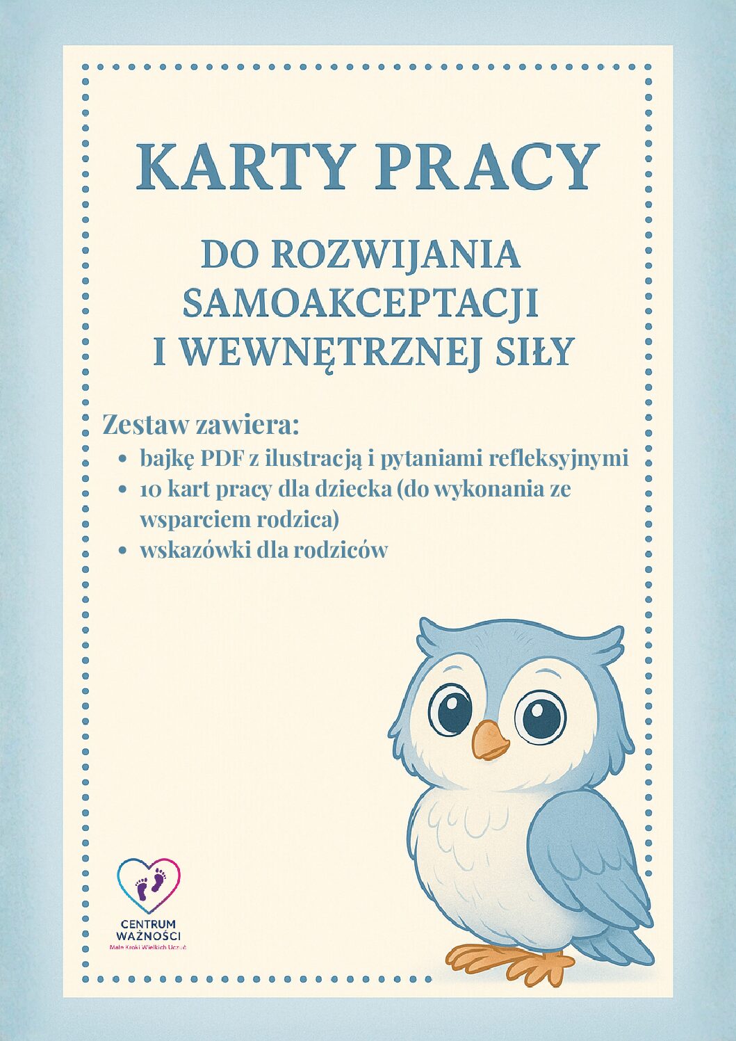 Pakiet wspierający rozwijanie samoakceptacji i wewnętrznej siły